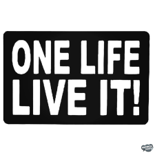  One Life Live It! - Autómatrica matrica