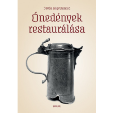  Ónedények restaurálása hobbi, szabadidő