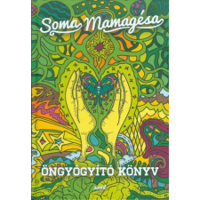 Öngyógyító könyv életmód, egészség