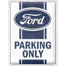 Only FORD Parking Only - Fémtábla dekoráció