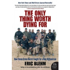  Only Thing Worth Dying For – Eric Blehm idegen nyelvű könyv