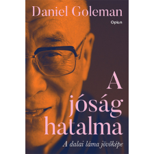 Open Books A jóság hatalma - A dalai láma jövőképe ezoterika