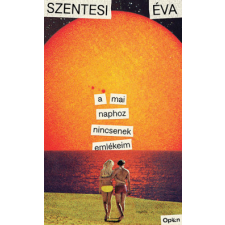 Open Books A mai naphoz nincsenek emlékeim regény