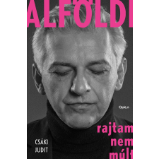 Open Books Alföldi - Rajtam nem múlt egyéb könyv