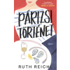Open Books Kiadó Párizsi történet - Ruth Reichl (kötött áras)