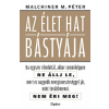 Open Books Malchiner Maximilian Péter - Az élet hat bástyája