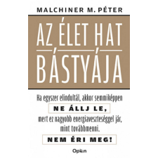 Open Books Malchiner Maximilian Péter - Az élet hat bástyája életmód, egészség