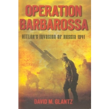  Operation Barbarossa – David M. Glantz idegen nyelvű könyv