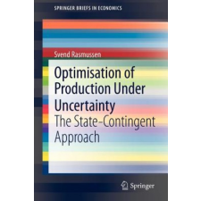 Optimisation of Production Under Uncertainty – Svend Rasmussen idegen nyelvű könyv