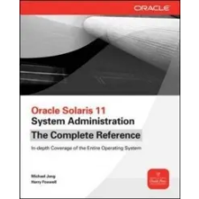  Oracle Solaris 11 System Administration The Complete Reference – Michael Jang idegen nyelvű könyv