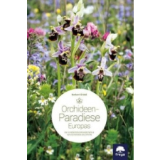  Orchideenparadiese Europas – Norbert Griebl idegen nyelvű könyv