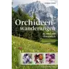  Orchideenwanderungen in Österreich – Norbert Griebl