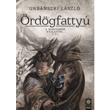  Ördögfattyú - A magyarok nyilaitól... 1. regény