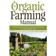  Organic Farming Manual – Anne Larkin Hansen idegen nyelvű könyv