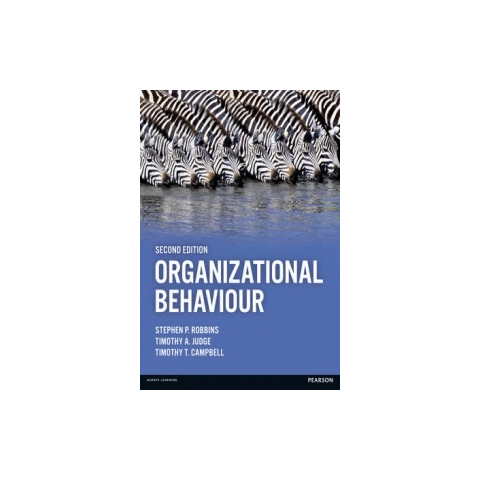 Organizational Behaviour – Stephen P. Robbins,Timothy Campbell,Timothy ...