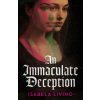 Orion An Immaculate Deception | Isabela Livino