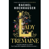 Orion Books Lady Tremaine – Rachel Hochhauser (Kemény kötésű)