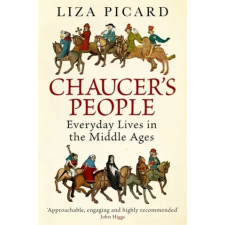 Orion Publishing Co Chaucer's People | Liza Picard egyéb könyv