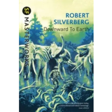 Orion Publishing Co Downward To The Earth | Robert Silverberg egyéb könyv