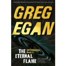 Orion Publishing Co Eternal Flame – Greg Egan (Puha kötésű) idegen nyelvű könyv