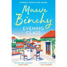 Orion Publishing Co Evening Class – Maeve Binchy (Brožovaná) idegen nyelvű könyv