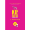 Orion Publishing Co John Higgs - KLF – John Higgs (Puha kötésű)