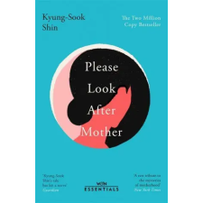 Orion Publishing Co Please Look After Mother | Kyung-Sook Shin egyéb könyv
