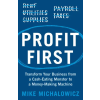Orion Publishing Co Profit First | Mike Michalowicz