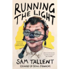 Orion Publishing Co Running the Light | Sam Tallent