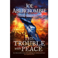 Orion Publishing Co Trouble With Peace | Joe Abercrombie egyéb könyv