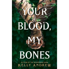 Orion Publishing Co Your Blood, My Bones | Kelly Andrew egyéb könyv