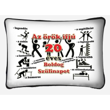  Örök ifjú párna 20. születésnapra ajándéktárgy