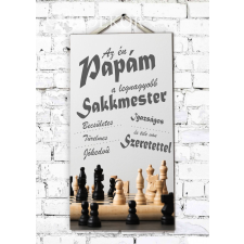 OrsiDekor SAKKMESTER NAGYPAPA Ajándék tábla dekorációs kellék