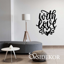 OrsiDekor With love felirat falikép fából grafika, keretezett kép