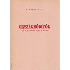  Országhódítók ANTIKVÁR — 1975-ös müncheni emigráns kiadás antikvárium - használt könyv
