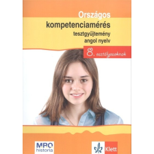  ORSZÁGOS KOMPETENCIAMÉRÉS TESZTGYŰJTEMÉNY ANGOL NYELV 8. OSZTÁLYOSOKNAK idegen nyelvű könyv