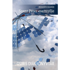 Osiris Kiadó Szent Péter esernyője regény