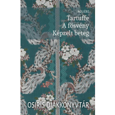 Osiris Tartuffe - A fösvény - Képzelt beteg gyermek- és ifjúsági könyv