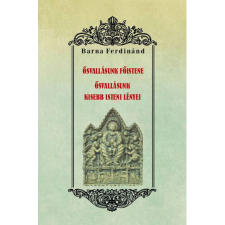  Ősvallásunk főistene - Ősvallásunk kisebb isteni lényei történelem