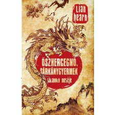  Őszhercegnő, sárkánygyermek - Sikanoko meséje 2. regény