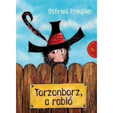Otfried Preussler - Torzonborz, a rabló gyermek- és ifjúsági könyv