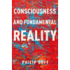 OUP USA Consciousness and Fundamental Reality (Paperback)