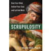 OUR SUNDAY VISITOR Scrupulosity: Heal Your Mind, Unbind Your Soul, and Let God Work