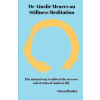 owen bruhn Dr Ainslie Meares on Stillness Meditation | Owen Bruhn