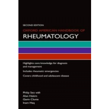  Oxford American Handbook of Rheumatology – Philip Seo idegen nyelvű könyv