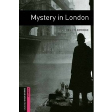  Oxford Bookworms Library: Starter Level:: Mystery in London – BROOKE,H. idegen nyelvű könyv