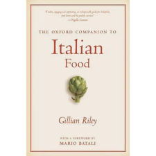  Oxford Companion to Italian Food – Gillian Riley idegen nyelvű könyv