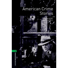 Oxford University Press American Crime Stories - Oxford Bookworms 6 idegen nyelvű könyv