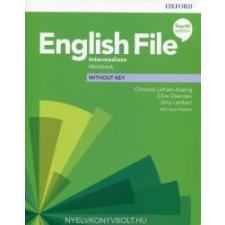 Oxford University Press ENGLISH FILE 4E INTERMEDIATE WB without key nyelvkönyv, szótár