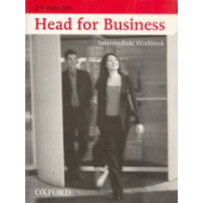 Oxford University Press Head For Business Intermediate WB - antikvárium - használt könyv